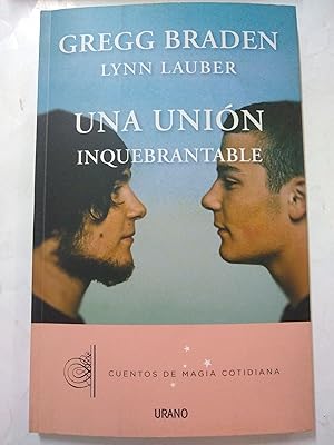 Imagen del vendedor de Una union inquebrantable a la venta por Libros nicos