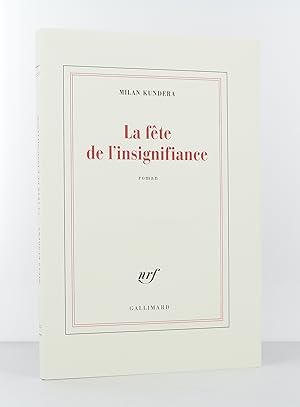 Image du vendeur pour La fte de l'insignifiance mis en vente par Librairie KOEGUI