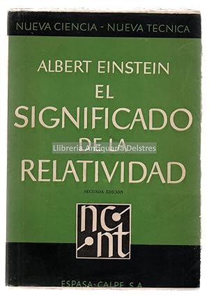 Imagen del vendedor de El significado de la relatividad. Traducido por el Dr. Carlos E. Prlat. a la venta por Llibreria Antiquria Delstres