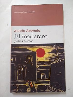 Seller image for El maderero y otros cuentos for sale by Libros nicos