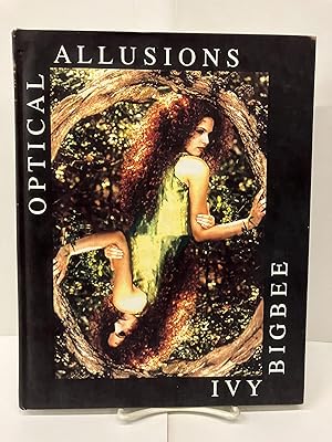 Optical Allusions: An Art Photographer's Poems