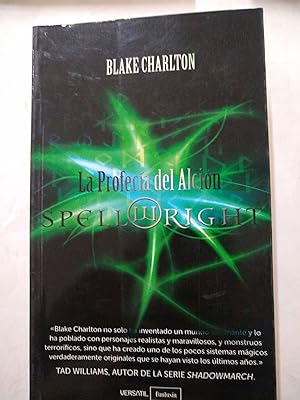 Seller image for La Profecia del Alcion, Spellwright for sale by Libros nicos