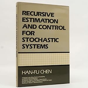 Image du vendeur pour Recursive Estimation and Control for Stochastic Systems by Han-Fu Chen mis en vente par Neutral Balloon Books