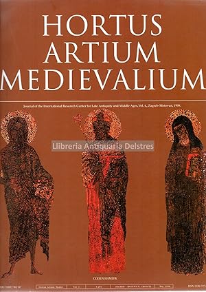 Seller image for Hortus Artium Medievalium. Journal of the Internatinal Research Center for Late Antiquity and Middle Ages. vol. 4. Zagreb-Motovun, 1998. for sale by Llibreria Antiquria Delstres