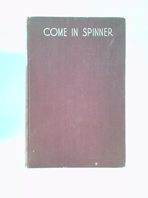 Seller image for Come In Spinner for sale by World of Rare Books