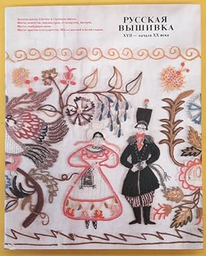 Seller image for Russian Embroidery 17th, Early 20th Centuries, The Hermitage Collection for sale by Frans Melk Antiquariaat