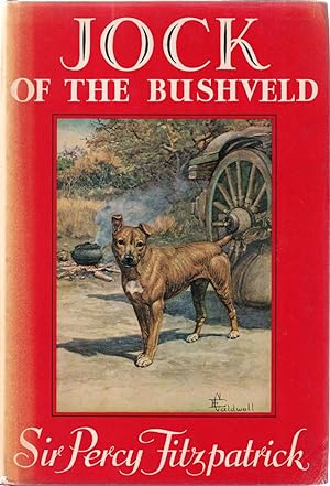 Bild des Verkufers fr JOCK OF THE BUSHVELD. By Sir Percy Fitzpatrick. Illustrated by E. Caldwell. zum Verkauf von Coch-y-Bonddu Books Ltd