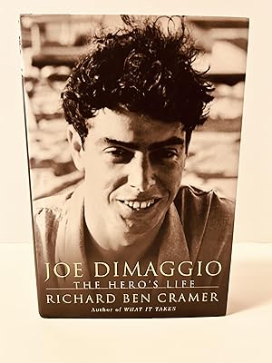 Joe DiMaggio: The Hero's Life [SIGNED FIRST EDITION, FIRST PRINTING]