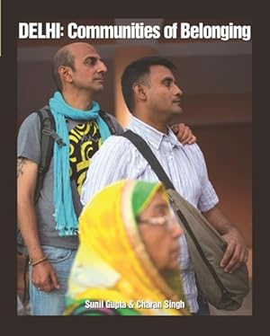 Seller image for Delhi : Communities of Belonging for sale by GreatBookPricesUK