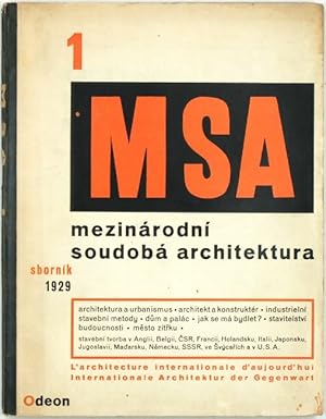 MSA 1. Mezinárodní soudobá architektura. Sborník 1929