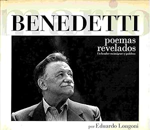 Imagen del vendedor de Benedetti. Poemas revelados. Un hombre en imágenes y palabras. a la venta por Librera Reciclaje
