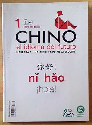 Imagen del vendedor de CHINO, EL IDIOMA DEL FUTURO. LIBRO+ CD. 1 a la venta por Itziar Arranz Libros & Dribaslibros