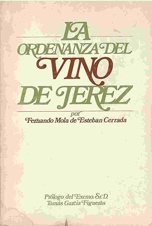 Imagen del vendedor de La ordenanza del vino de Jerez. a la venta por Librera Reciclaje