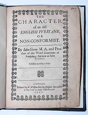 Imagen del vendedor de The character of an old English Pvritane, or non-conformist. a la venta por Stephen Butler Rare Books & Manuscripts