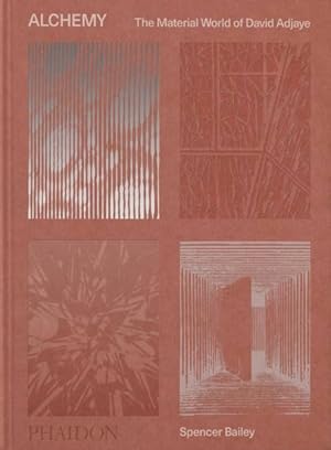 Seller image for Alchemy : The Material World of David Adjaye for sale by GreatBookPrices