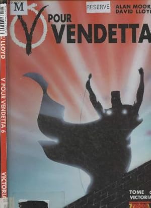 Bild des Verkufers fr V pour Vendetta -Tome 6 - Victoria zum Verkauf von Le-Livre