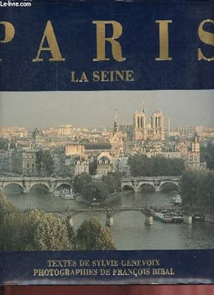 Bild des Verkufers fr Paris la Seine. zum Verkauf von Le-Livre