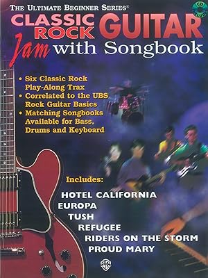 Bild des Verkufers fr The Ultimate Beginner Series: Classic Rock Guitar Jam with Songbook: Book & CD zum Verkauf von Lake Country Books and More