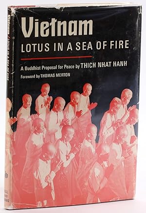 Immagine del venditore per VIETNAM: Lotus in a Sea of Fire A Buddhist Proposal for Peace venduto da Arches Bookhouse