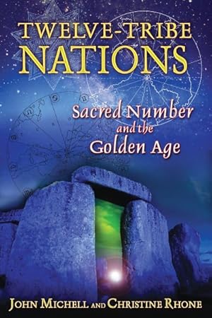 Seller image for Twelve-Tribe Nations : Sacred Number and the Golden Age for sale by GreatBookPricesUK