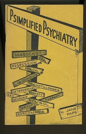 Immagine del venditore per PSIMPLIFIED PSYCHIATRY venduto da Daniel Liebert, Bookseller