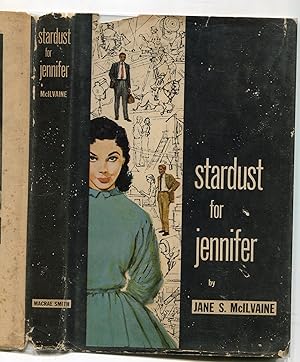 Imagen del vendedor de STARDUST FOR JENNIFER. a la venta por Monroe Stahr Books