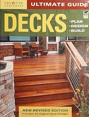 Ultimate Guide: Decks: Plan, Design, Build