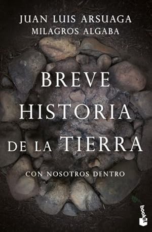 Image du vendeur pour Breve historia de la Tierra, con nosotros dentro -Language: Spanish mis en vente par GreatBookPrices