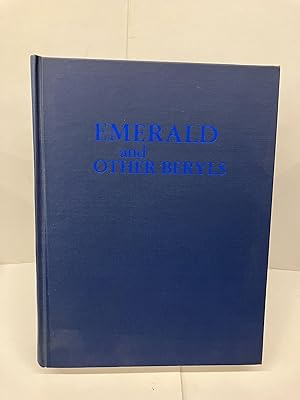 Seller image for Emerald and Other Beryls for sale by Chamblin Bookmine