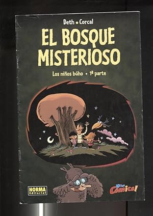 Bild des Verkufers fr El bosque misterioso: Los nios Buho, 1 parte zum Verkauf von El Boletin