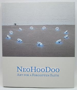 Bild des Verkufers fr NeoHooDoo: Art for a Forgotten Faith zum Verkauf von Ivy Ridge Books/Scott Cranin