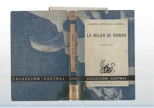 Seller image for Coleccion Austral: La mujer de ambar for sale by El Boletin