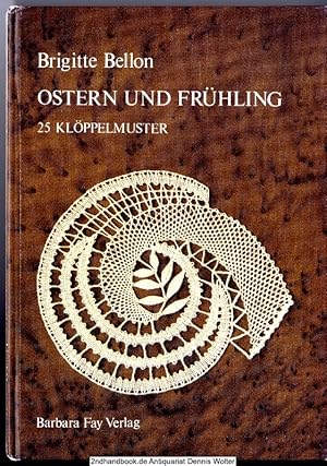 Immagine del venditore per Ostern und Frhling : 25 Klppelmuster venduto da Dennis Wolter