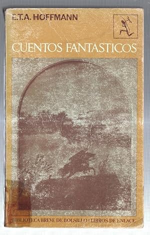 Imagen del vendedor de Cuentos fantasticos: Mademoiselle de Scudery-Antonia Canta-La puerta tapiada y a la venta por El Boletin