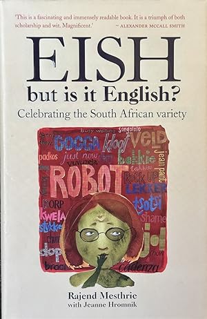 Seller image for Eish, but is it English? - Celebrating the South African Variety for sale by Dr.Bookman - Books Packaged in Cardboard