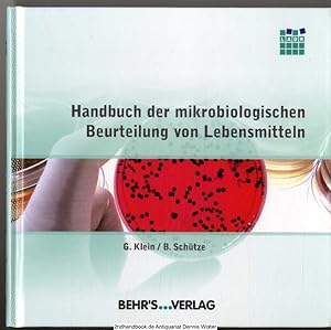 Handbuch der mikrobiologischen Beurteilung von Lebensmitteln