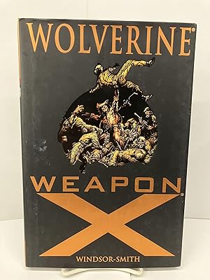 Immagine del venditore per Wolverine: Weapon X. venduto da Chamblin Bookmine