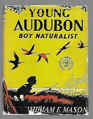 Bild des Verkufers fr Young Audubon Boy Naturalist (Childhood of Famous Americans Series) zum Verkauf von K. L. Givens Books