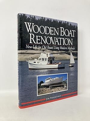 Bild des Verkufers fr Wooden Boat Renovation: New Life for Old Boats Using Modern Methods zum Verkauf von Southampton Books