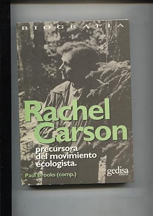 Seller image for Rachel Carson. Precursora del movimiento ecologista for sale by El Boletin