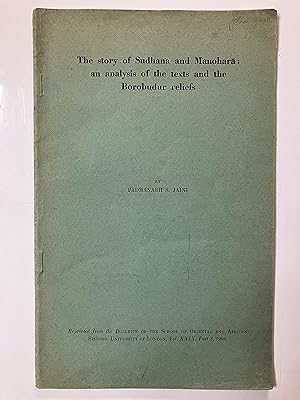 Imagen del vendedor de The Story of Sudhana and Manohara: An Analysis of The Texts and the Borobudur Reliefs a la venta por Joseph Burridge Books