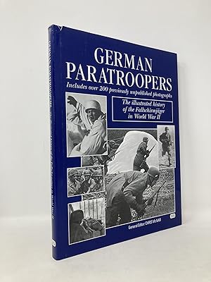 Seller image for German Paratroopers: The Illustrated History of the Fallschirmjager in World War II for sale by Southampton Books