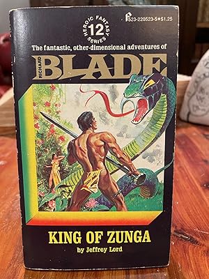 Richard Blade: King of Zunga [FIRST EDITION]