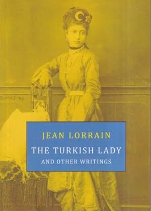 Seller image for The Turkish Lady and Other Writings for sale by Ziesings