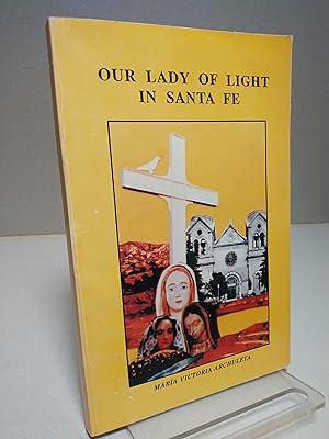 Our Lady of Light in Santa Fe