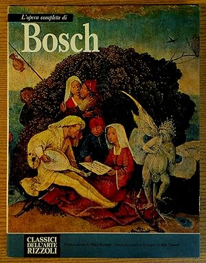 Seller image for L'opera Completa Di Bosch (Classici Dell'arte Rizzoli) for sale by Pistil Books Online, IOBA