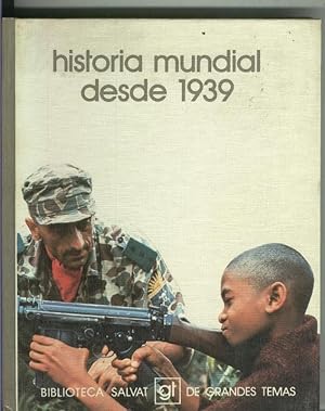 Seller image for Historia mundial desde 1939 for sale by El Boletin