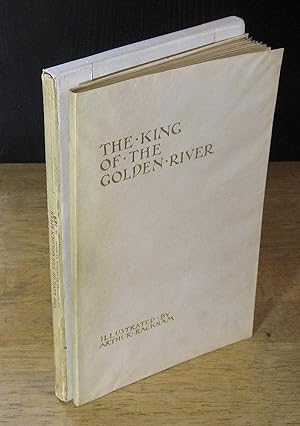 Seller image for The King of the Golden River Illustrated by Arthur Rackham [Signed Limited Edition] (Or, The Black Brothers: A Legend of Stiria) for sale by The BiblioFile