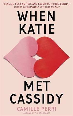 Bild des Verkufers fr When Katie Met Cassidy zum Verkauf von WeBuyBooks