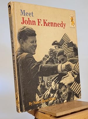 Seller image for Meet John F. Kennedy for sale by Henniker Book Farm and Gifts